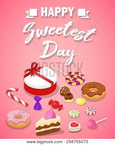 Sweetest Day Concept Background. Isometric Illustration Of Sweetest Day Vector Concept Background Fo