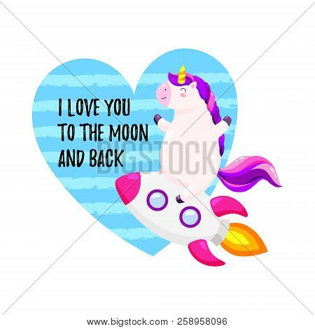 Cute Vector Greeting Card With Unicorn. Template For St. Valentine S Day
