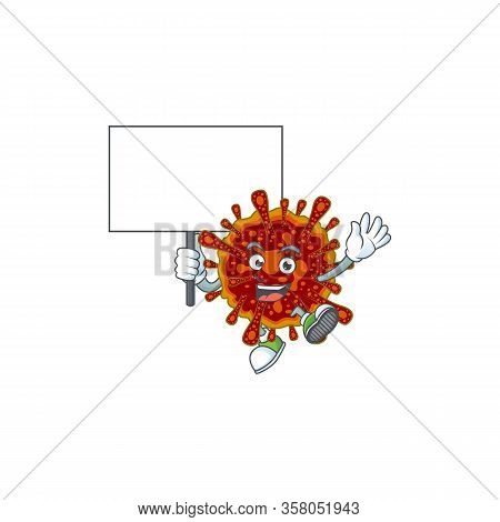 Sweet Deadly Coronvirus Cartoon Character Bring A Board