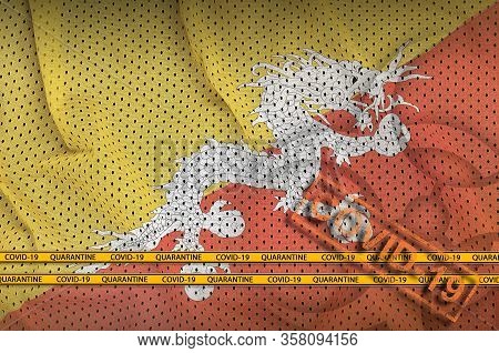 Bhutan Flag And Orange Covid-19 Stamp With Border Tape. Coronavirus Or 2019-ncov Virus Concept