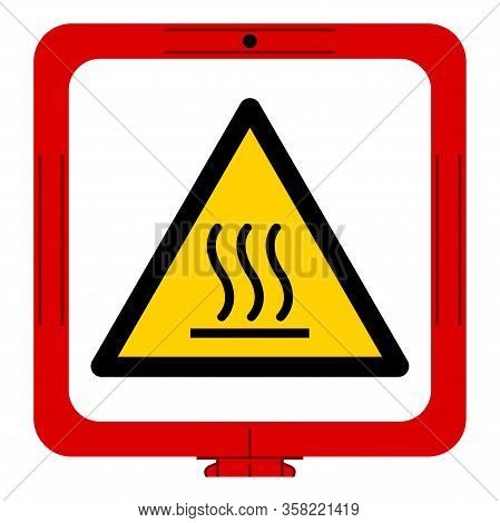 Warning Hot Symbol Sign, Vector Illustration, Isolate On White Background Label .eps10