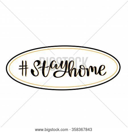 Stay Home Hashtag For Social Media Stamp