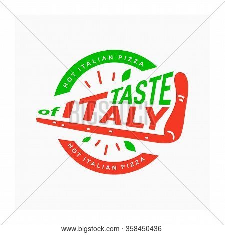 Italian Pizza Logo. Taste Of Italy. Symbol For Pizzeria. Circular Logotype With Slice Of Pizza. Embl
