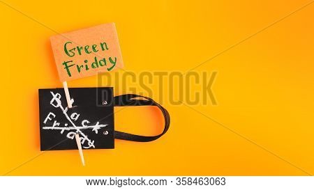 Concept Green Friday, Defense Of The Planet, Strike Against Black Friday And The Day Of Sales And Di