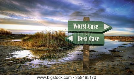 Street Sign The Way To Best Versus Worst Case