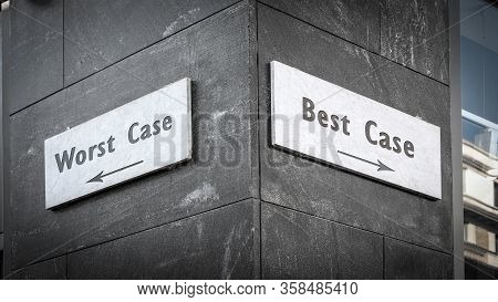 Street Sign The Way To Best Versus Worst Case