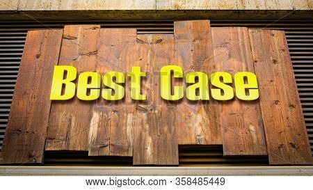 Street Sign The Way To Best Versus Worst Case