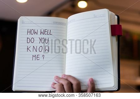 How Well Do You Me? Some One Ask To Other They Are Scandalize