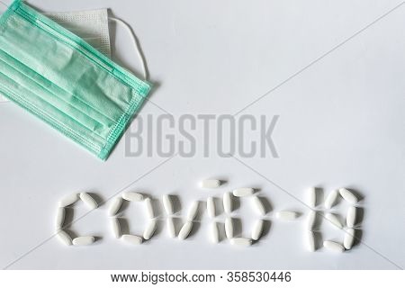 Covid-19 Medical Disposable Face Mask The New Coronavirus Pneumonia Received The Official Name From 