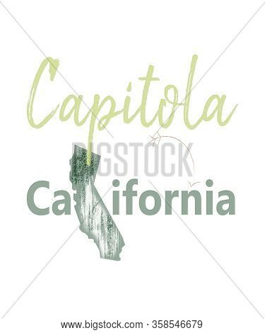 Capitola California Is A Cool Beach Town Located In Santa Cruz County, On Monterey Bay.  This Graphi