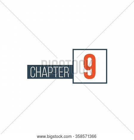 Chapter 9 Design Template, Can Be Used For Books Design Or Tabs. Stock Vector Illustration Isolated 
