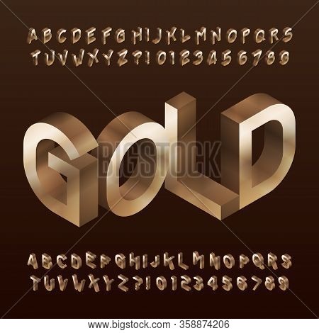 Isometric Gold Alphabet Font. 3d Golden Letters And Numbers. Stock Vector Typescript For Your Typogr