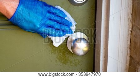 Front Door Cleaning Doorknob Hand With Blue Protective Glove Cleaning Barstool Wiping Down Surfaces 