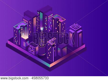 Futuristic Smart Night City. Residential Urban Buildings And High-rises In An Isometric Flat Design.