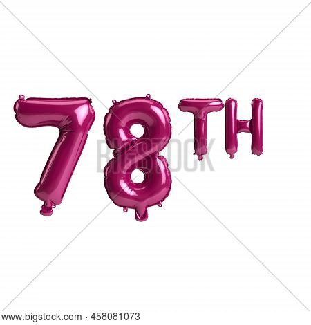 3d Illustration Of 78th Dark Pink Balloons Isolated On Background