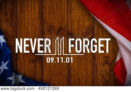Patriot Day September 11 9 Usa Banner - United States Flag Or Merican Flag, 911 Memorial And Never F