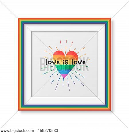 Love Is Love. Vector Design For T-shirt, Plackard Print, Pride Month Celebrate Concept. Typography Q