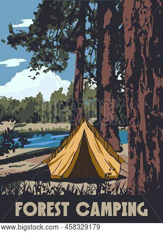 Forest Camping Poster Retro, Camping Outdoor Travel. Tourism Hiking Summer Forest, Vector Iluustrati