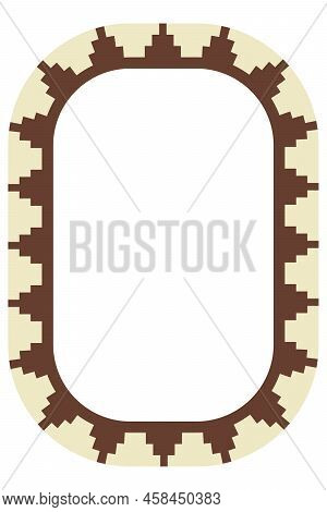Ethnic Frame. Rectangular Border With Native American Pattern. Size 10 X 15. Aspect Ratio 2:3