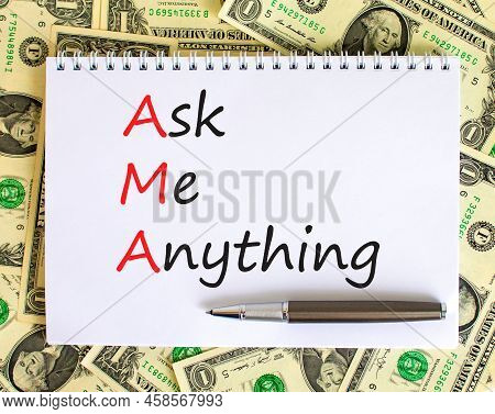 Ama Ask Me Anything Symbol. Concept Words Ama Ask Me Anything On White Note On A Beautiful Backgroun