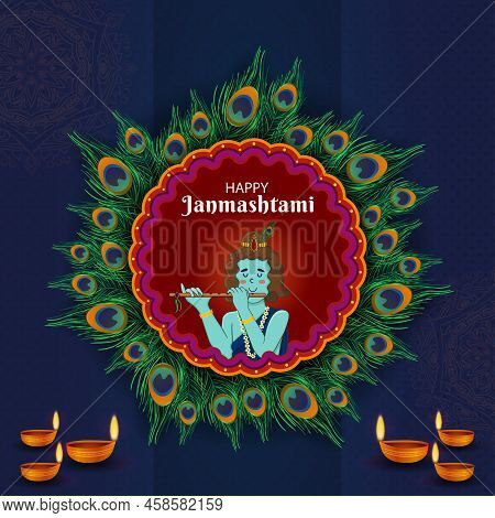 Happy Krishna Janmashtami Peacock Feathers Background With Lord Krishna Playing Flute. Blue Color Ma