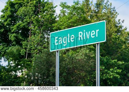 Eagle River, Mi - June 22, 2022: Sig For Eagle River Michigan