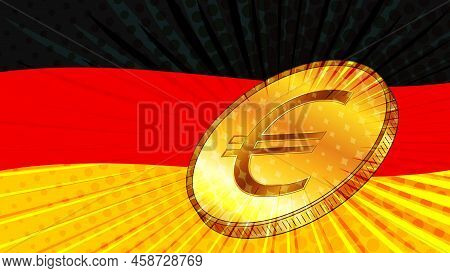 Germany Flag And Golden Coin With Sign Currency Euro Eur. Cbdc Concept. Vector Illustration.