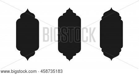 Islamic Vector Shape Of A Window Or Door Arch. Arab Frame Set. Ramadan Kareem Silhouette Icon. Mosqu