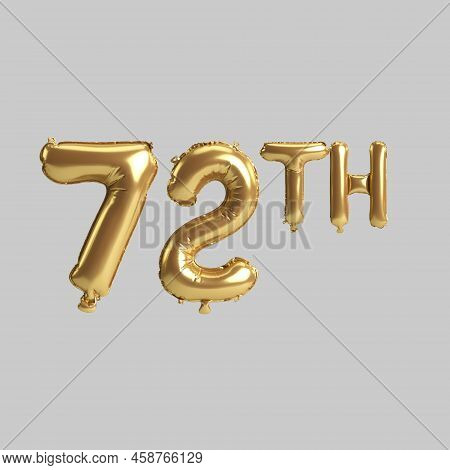 3d Illustration Of 72th Gold Balloons Isolated On Background