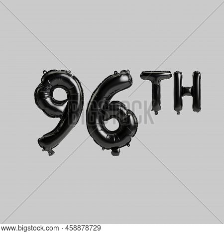 3d Illustration Of 96th Black Balloons Isolated On White Background