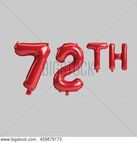 3d Illustration Of 72th Red Balloons Isolated On White Background