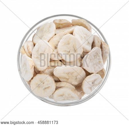 Freeze Dried Bananas In Bowl On White Background, Top View