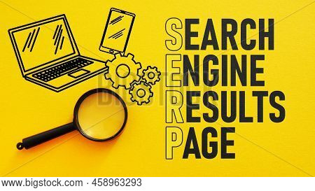 Search Engine Results Page Serp Is Shown Using A Text
