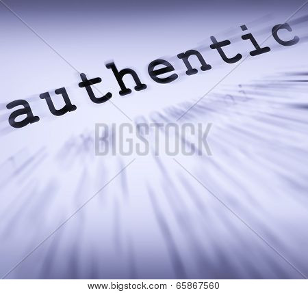 Authentic Definition Displays Authenticity Guaranteed Or Genuine Products