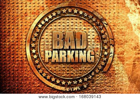 bad parking, 3D rendering, grunge metal stamp