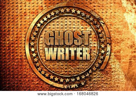 ghost writer, 3D rendering, grunge metal stamp