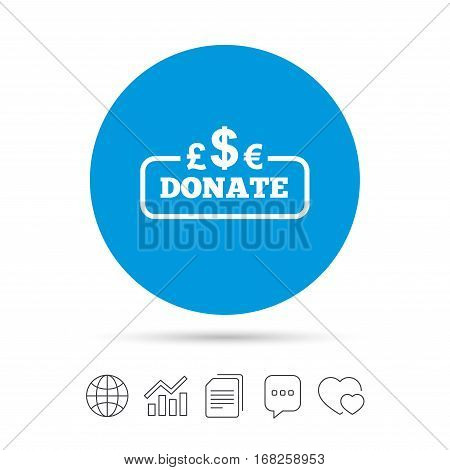 Donate sign icon. Multicurrency symbol. Copy files, chat speech bubble and chart web icons. Vector