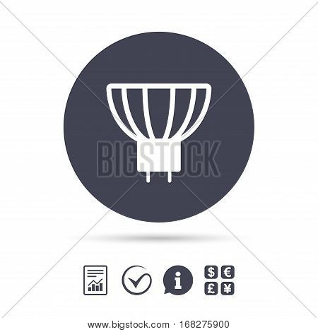 Light bulb icon. Lamp GU5.3 socket symbol. Led or halogen light sign. Report document, information and check tick icons. Currency exchange. Vector
