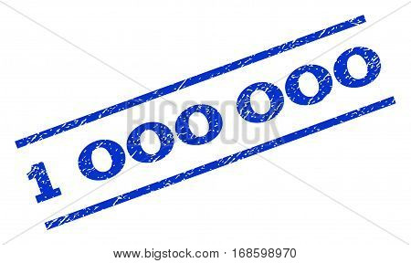 1 000 watermark stamp. Text tag between parallel lines with grunge design style. Rotated rubber seal stamp with dirty texture. Vector blue ink imprint on a white background.