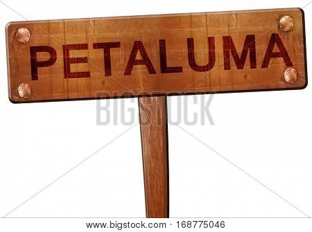 petaluma road sign, 3D rendering