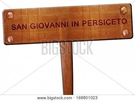San giovanni in persiceto road sign, 3D rendering