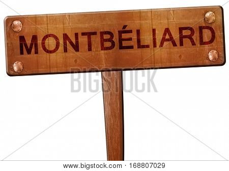 montbeliard road sign, 3D rendering