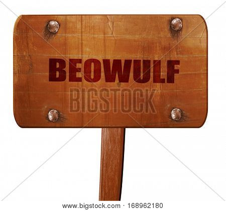 beowulf, 3D rendering, text on wooden sign