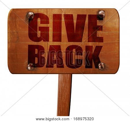 give back, 3D rendering, text on wooden sign