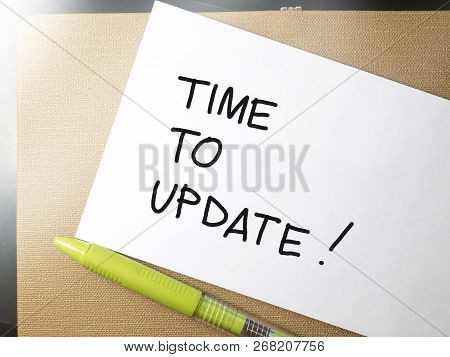 Time To Update, Motivational Business Words Quotes Concept Words Lettering Typography Concept