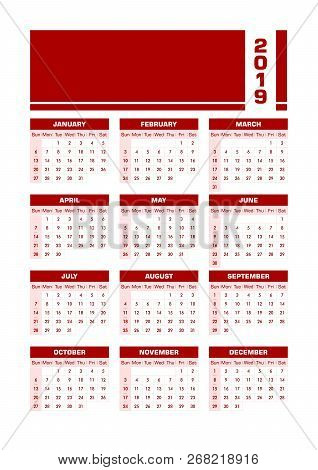 Red 2019 English Calendar. Vector Illustration With Blank Space For Your Contents. All Elements Sort