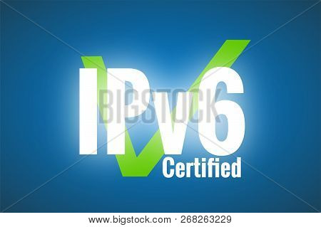 White Glowing Text Ipv6 On Blue Background. Text Certified And Green Check Mark. Internet Protocol V