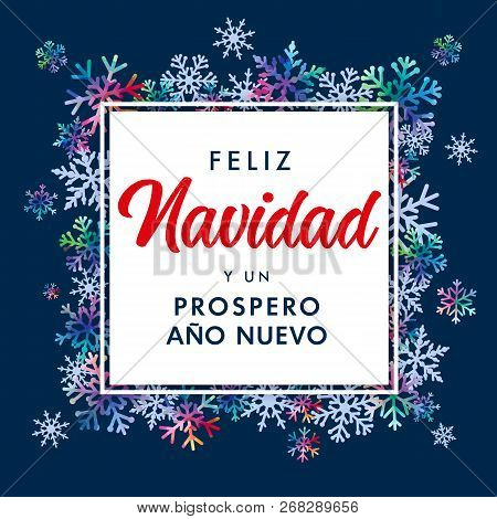 Feliz Navidad Spanish Text, Prospero Ano Nuevo - Translate: Merry Christmas And Happy New Year. Vect
