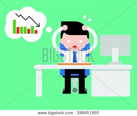Exhausted Businessman Stress And Paranoid At Office Because Bad Turnover, Flat Design Vector Illustr