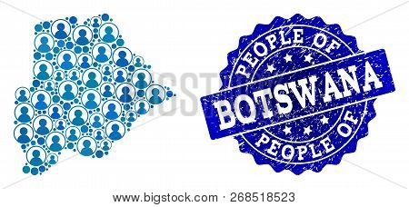 People Combination Of Blue Population Map Of Botswana And Rubber Seal Stamp. Vector Seal With Distre